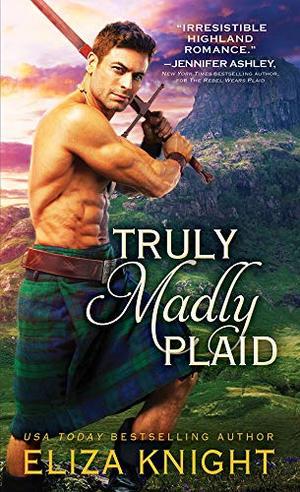 Truly Madly Plaid by Eliza Knight