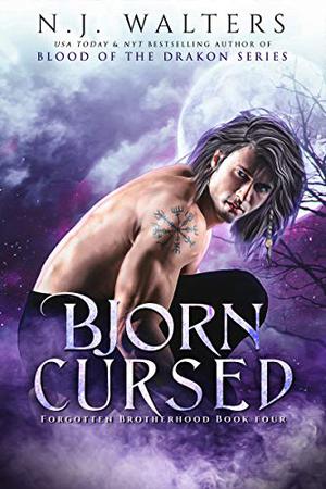 Bjorn Cursed (Forgotten Brotherhood #4)