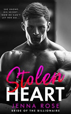 Stolen Heart by Jenna Rose