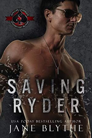 Saving Ryder by Jane Blythe, Operation Alpha