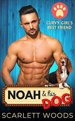 Noah & His Dog by Scarlett Woods