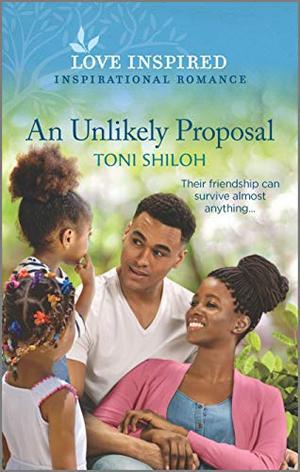 An Unlikely Proposal (Love Inspired) by Toni Shiloh