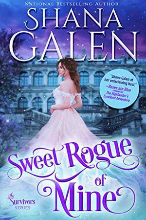 Sweet Rogue of Mine (The Survivors #9)
