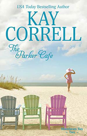 The Parker Cafe (Moonbeam Bay #2)