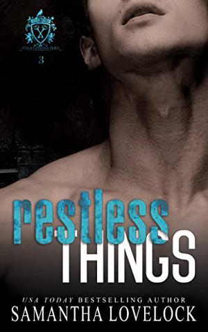 Restless Things by Samantha Lovelock