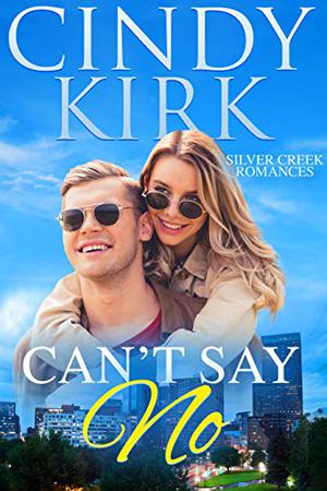 Can't Say No (Silver Creek #2)