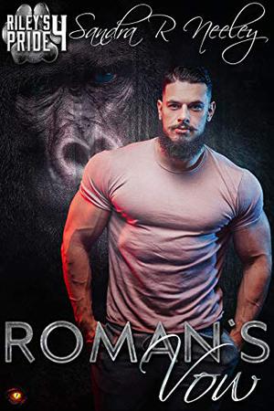 Roman's Vow (Riley's Pride #4)