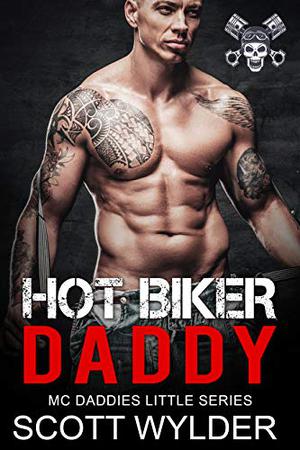 HOT Biker Daddy by Scott Wylder