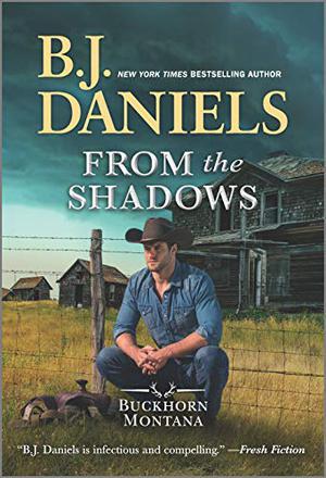 From the Shadows (Buckhorn, Montana #2)