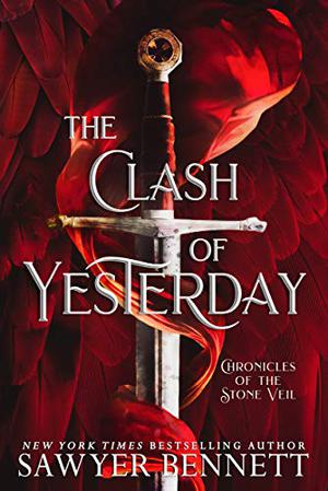 The Clash of Yesterday (Chronicles of the Stone Veil #0.5)