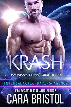 Krash (Dakonian Alien Mail Order Brides #7)
