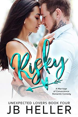 Risky by J.B. Heller