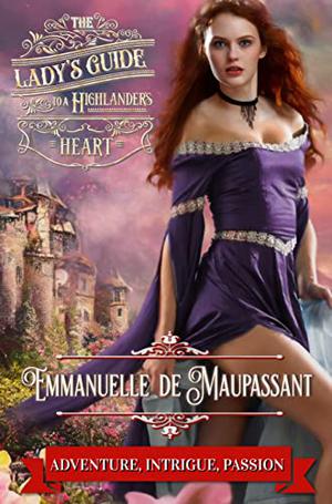 The Lady's Guide to a Highlander's Heart (The Lady's Guide #3)