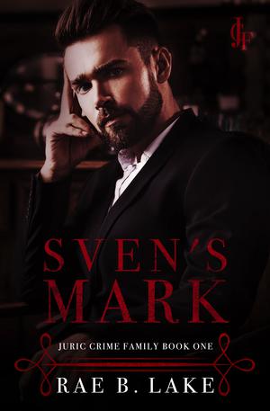 Sven's Mark by Rae B. Lake