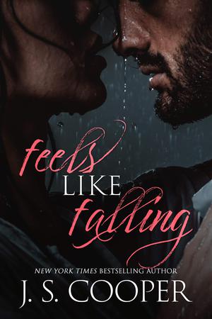 Feels Like Falling by J.S. Cooper