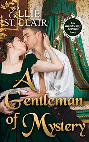 A Gentleman of Mystery (The Bluestocking Scandals #8)