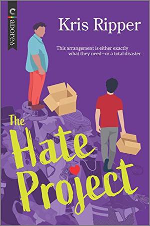 The Hate Project: An LGBTQ Romcom by Kris Ripper