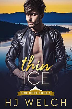 Thin Ice by H.J. Welch
