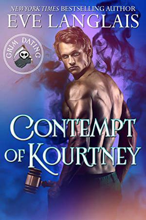 Contempt of Kourtney (Grim Dating #3)