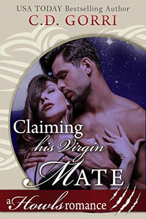 Claiming His Virgin Mate by C.D. Gorri