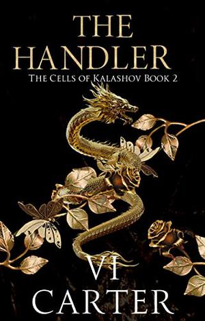 The Handler by Vi Carter