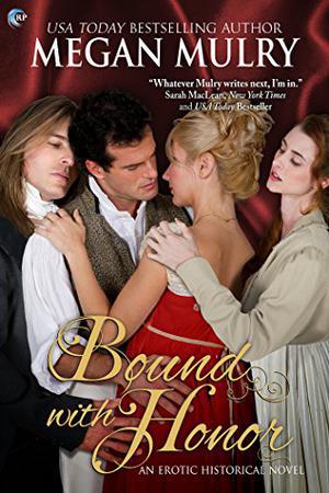 Bound with Honor (Regency Reimagined #4)