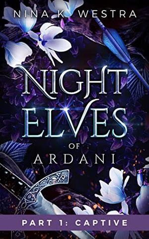 Captive (Night Elves of Ardani #1)
