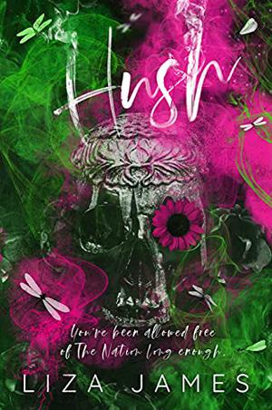 Hush by Liza James