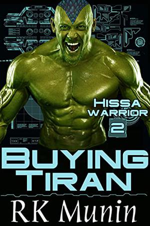 Buying Tiran (Hissa Warrior #2)