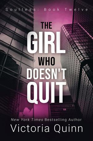 The Girl Who Doesn't Quit (Soulless #12)