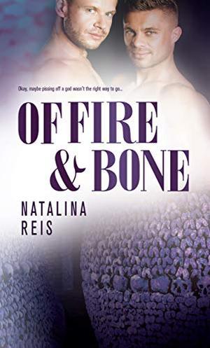Of Fire and Bone (Of Magic & Scales #3)