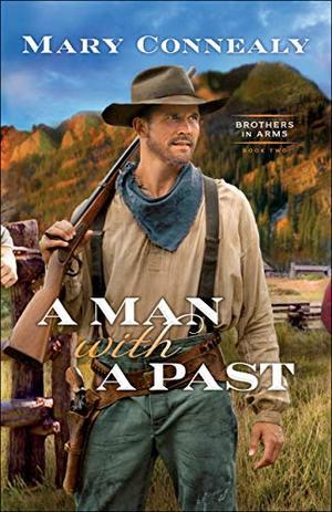 A Man With a Past (Brothers in Arms #2)