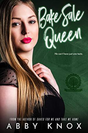 Bake Sale Queen (Greenbridge Academy #6)