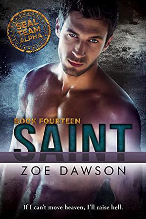 Saint (SEAL Team Alpha #15)