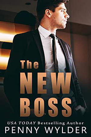 THE NEW BOSS by Penny Wylder