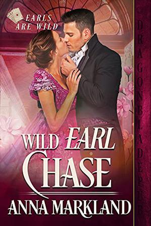 Wild Earl Chase (Earls Are Wild #2)
