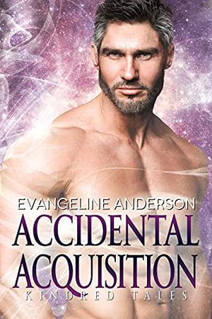 Accidental Acquisition (Kindred Tales #35)