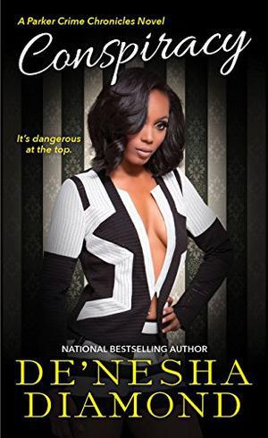Conspiracy by De'nesha Diamond