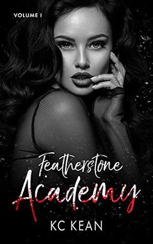 Featherstone Academy: Volume I (Featherstone Academy #1-3)