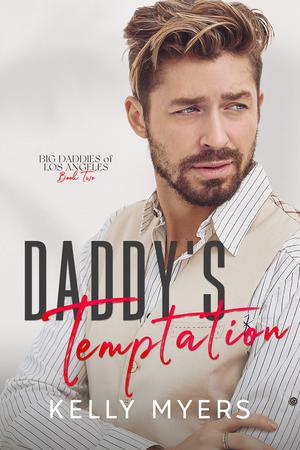 Daddy's Temptation by Kelly Myers
