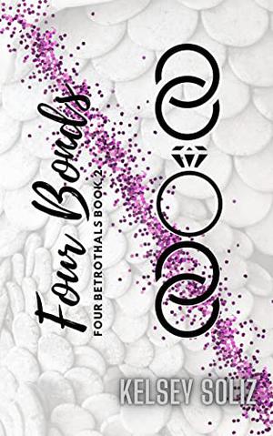 Four Bonds by Kelsey Soliz