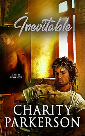 Inevitable by Charity Parkerson