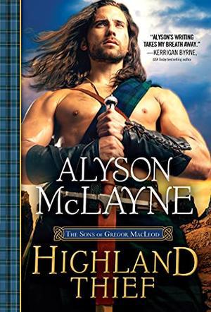 Highland Thief (The Sons of Gregor MacLeod #5)