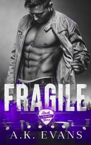 Fragile by A.K. Evans