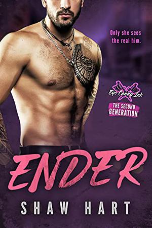 Ender (Eye Candy Ink: Second Generation #5)