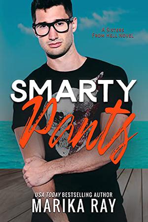 Smarty Pants by Marika Ray