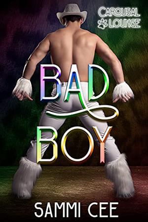 Bad Boy (Carousal Lounge #0.5)