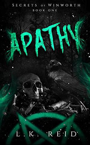 Apathy by L.K. Reid