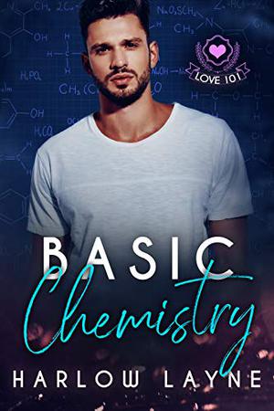 Basic Chemistry (Love 101 #8)
