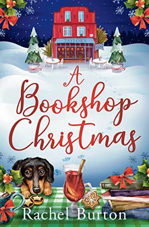 A Bookshop Christmas by Rachel Burton